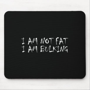 Ich bin nicht fett, ich schreibe Fitness Bodybuild Mousepad