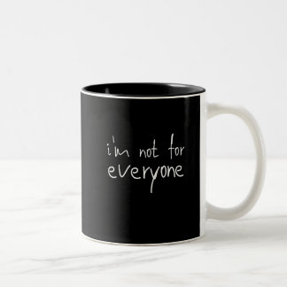 Ich bin nicht für alle zweifarbige tasse