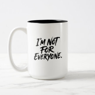 Ich bin nicht für jeden Handgeschriebene Pinsel-St Zweifarbige Tasse