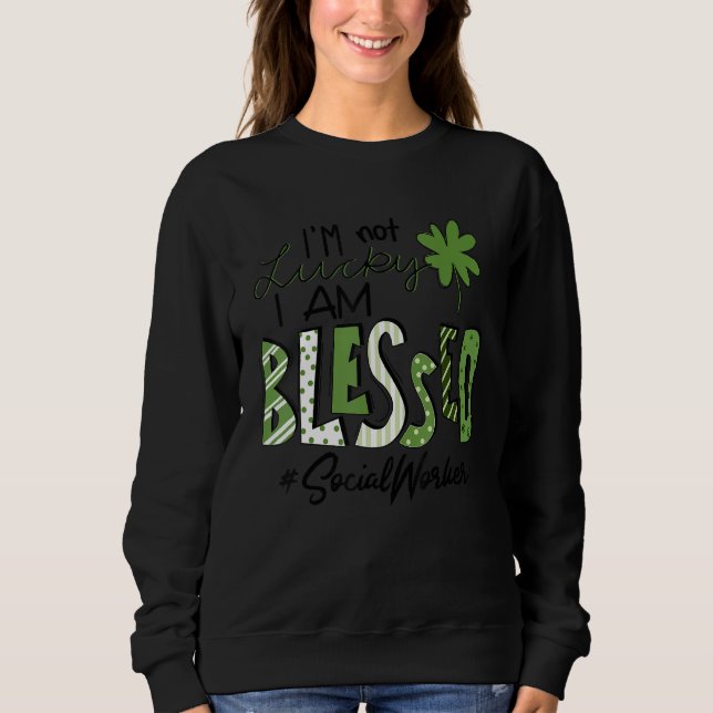 Ich bin nicht glücklich, dass ich gesegnete Sozial Sweatshirt (Vorderseite)