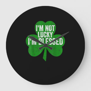 Ich bin nicht glücklich, ich bin gesegnet Shirt Sa Große Wanduhr