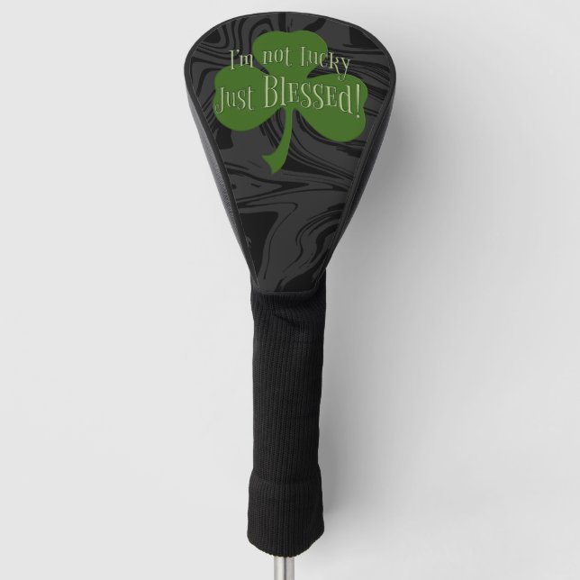 Ich bin nicht glücklich, nur gesegnetes Kleeblatt  Golf Headcover (Vorderseite)