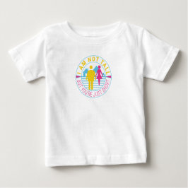 Ich bin nicht groß, aber du bist nur kurz baby t-shirt