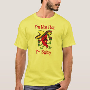 Ich bin nicht heiß, ich bin würzig… Männer T-Shirt