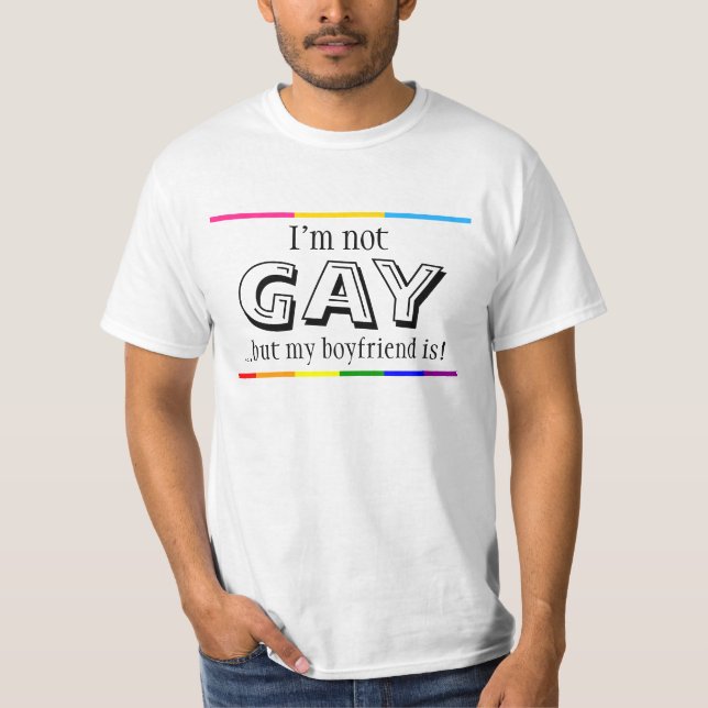 Ich bin nicht homosexuell, aber mein Freund ist T-Shirt (Vorderseite)
