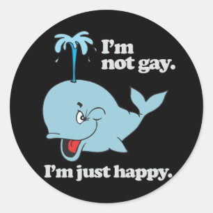 ICH BIN NICHT HOMOSEXUELL. ICH BIN EINFACH GLÜCKLI RUNDER AUFKLEBER