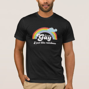 ICH BIN NICHT HOMOSEXUELL, ICH MAG EINFACH REGENBÖ T-Shirt