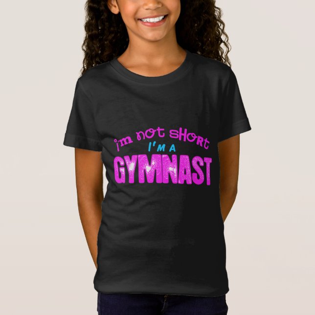 Ich bin nicht, ich bin ein Gymnast kurz T-Shirt (Vorderseite)
