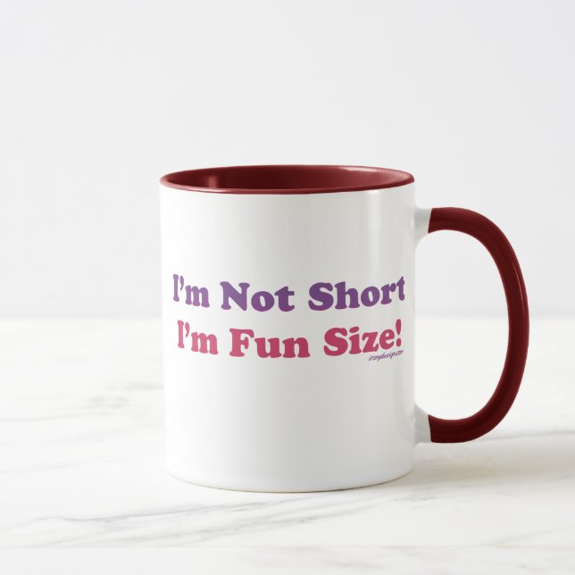 Ich bin nicht, ich bin Spaß-Größe kurz! Tasse (Rechts)
