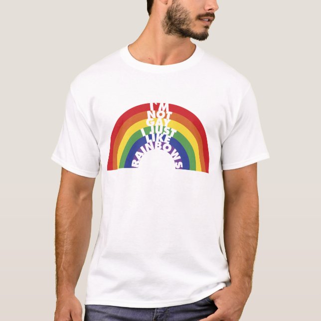 Ich bin nicht, ich mag gerade Regenbogen T-Shirt (Vorderseite)