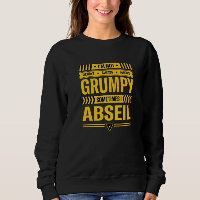 Ich bin nicht immer grimmig, manchmal bin ich Abse Sweatshirt (Vorderseite)