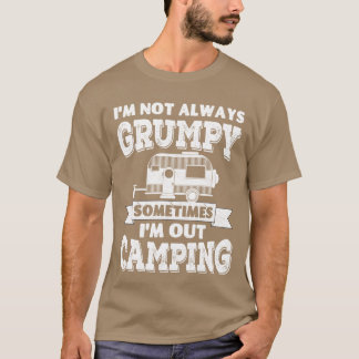 Ich bin nicht immer mürrisch, manchmal bin ich bei T-Shirt