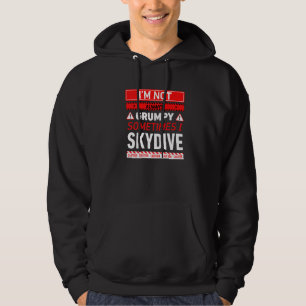 Ich bin nicht immer mürrisch, manchmal springe ich hoodie