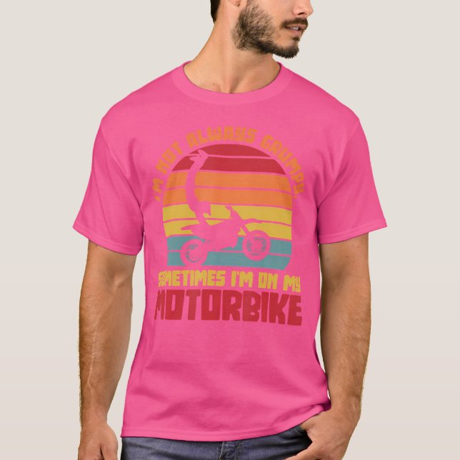 Ich bin nicht immer mürrisch T-Shirt (Vorderseite)