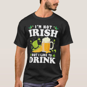 Ich bin nicht irisch, aber ich trinke gerne Bier S T-Shirt