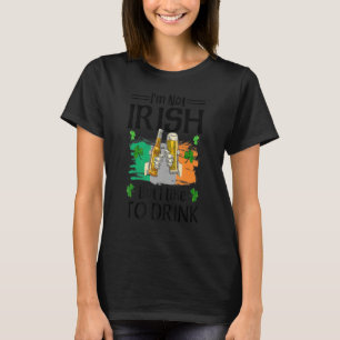 Ich bin nicht irisch, aber ich trinke gerne Bier S T-Shirt