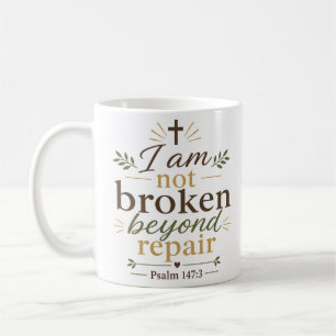 Ich bin nicht irreparabel zerbrochen Christlicher  Kaffeetasse