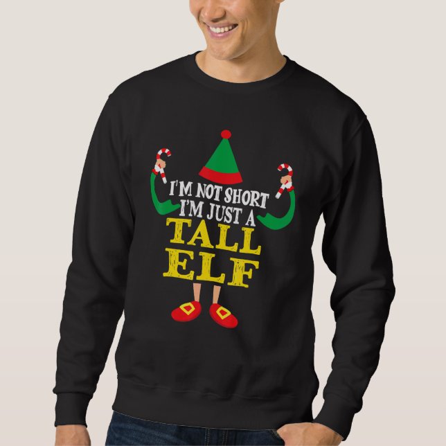 Ich bin nicht klein, ich bin einfach ein großer El Sweatshirt (Vorderseite)