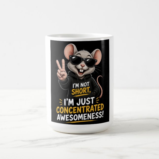 Ich bin nicht klein, ich bin einfach nur ein spaßi kaffeetasse (Mittel)