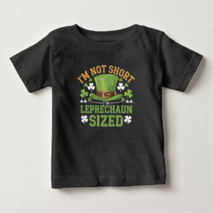 Ich bin nicht klein, ich bin Leprechaun-Größe für  Baby T-shirt