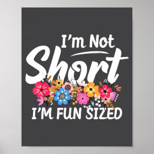 Ich bin nicht klein, ich bin lustig groß Funny Say Poster