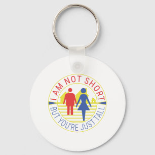 Ich bin nicht kurz, aber du bist einfach groß schlüsselanhänger