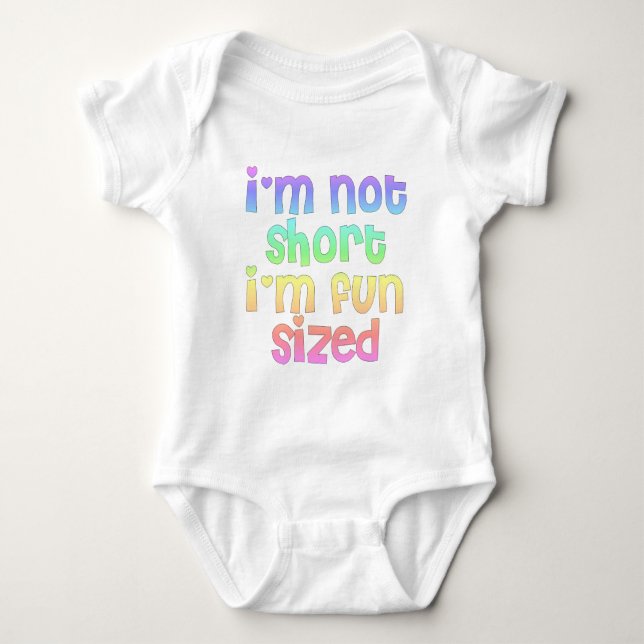 Ich bin nicht kurz. baby strampler (Vorderseite)