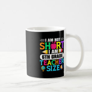 Ich bin nicht Kurz, dass ich die Größe des 6. Kaffeetasse