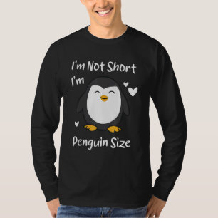 Ich bin nicht Kurz, dass ich Pinguin Size Funny Pi T-Shirt
