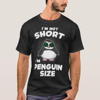 Ich bin nicht Kurz, dass ich schwarze Pinguine-Chi T-Shirt