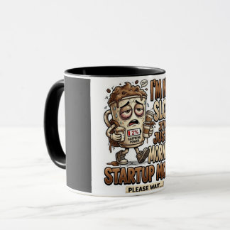 Ich bin nicht langsam, ich bin einfach nur im Morg Tasse