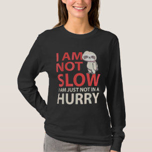 Ich bin nicht langsam sonnig Sloth Sloth Running F T-Shirt