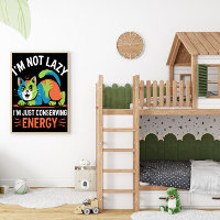 ICH BIN NICHT LAZY, ICH BIN GERNE ENERGIEBEHALTEN