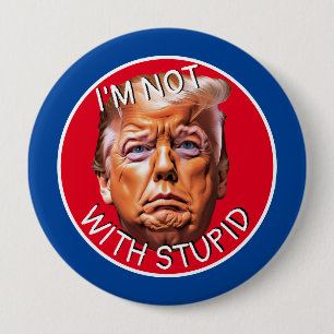 Ich bin nicht mit Trump Button