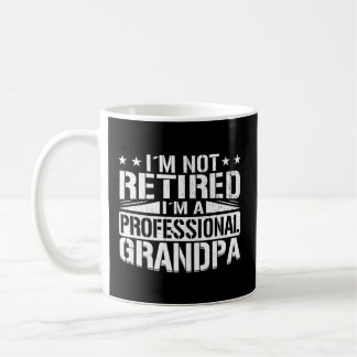 Ich bin nicht müde, ich bin Beruflich Großvater Kaffeetasse