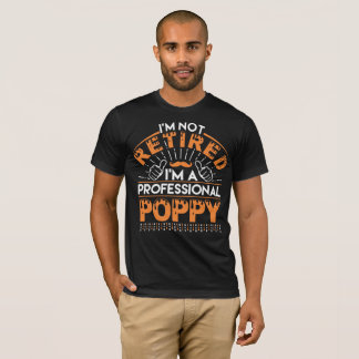 Ich bin nicht müde Ich bin Beruflich POPPY T-Shirt