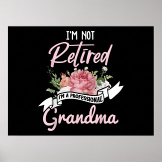 Ich bin nicht müde, ich bin ein Berufliches Oma Poster