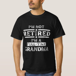 Ich bin nicht müde, ich bin Vollzeit-Oma T-Shirt