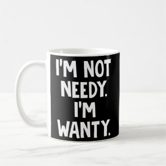 Ich bin nicht nötig, dass ich wanzig bin kaffeetasse