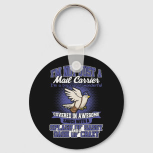Ich bin nicht nur ein Mail Carrier T - Shirt Schlüsselanhänger