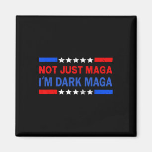 Ich bin nicht nur ich bin dunkel Trump 2024 Wahlen Magnet