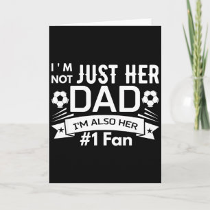 Ich bin nicht nur ihr Vater, ich bin auch ihr 1. F Karte