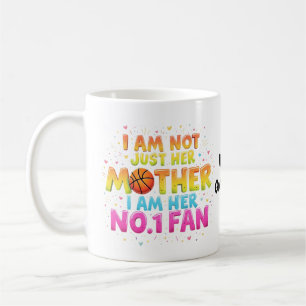 Ich bin nicht nur ihre Mutter, ich bin ihr größter Kaffeetasse