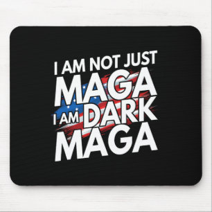 Ich bin nicht nur im Dunkeln Trump-Wahlen 2024 Mousepad