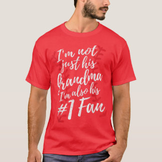 Ich bin nicht nur sein Oma, sondern seine Nummer-E T-Shirt