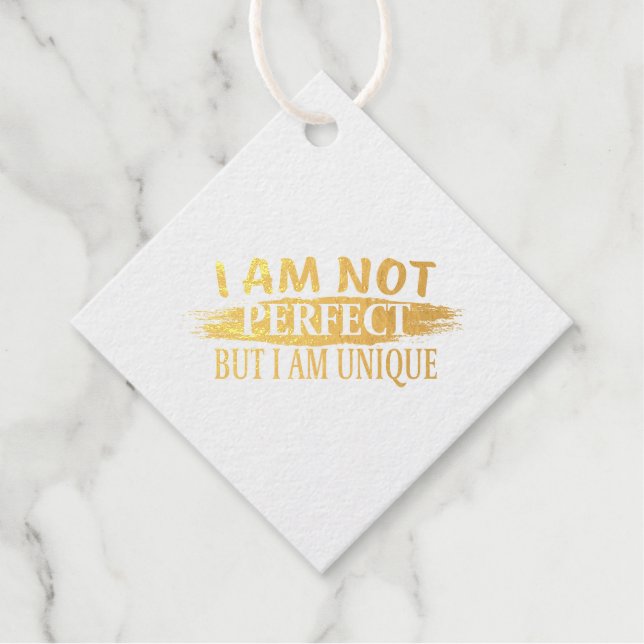 Ich bin nicht perfekt, aber einzigartig geschenkanhänger (Vorderseite)