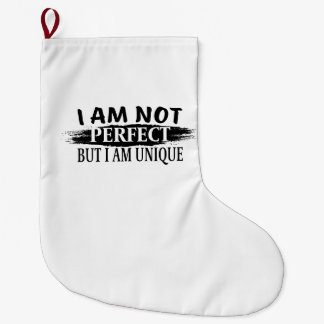 Ich bin nicht perfekt, aber einzigartig großer weihnachtsstrumpf