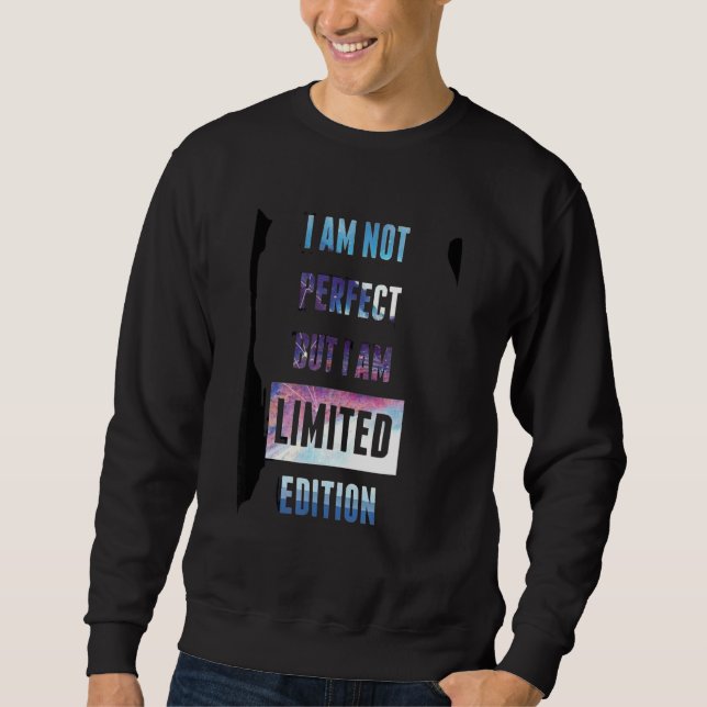Ich bin nicht perfekt, aber ich bin im Ich so phan Sweatshirt (Vorderseite)
