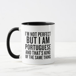 Ich bin nicht perfekt, aber ich bin Portugiesen lu Tasse