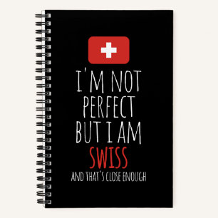Ich bin nicht perfekt, aber ich bin Schweizer aus Notizbuch